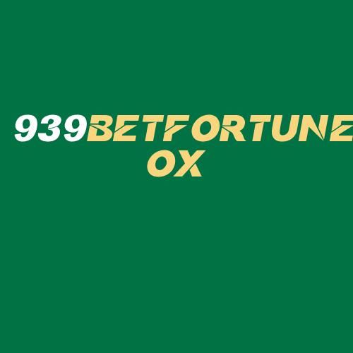 Logo da 939BETFORTUNEOX